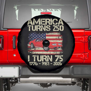 America Turns 250 I Turn 75 1951 75th Birthday Spare Tire Cover Sports Car Retro Americana