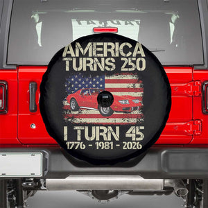 America Turns 250 I Turn 45 1981 45th Birthday Spare Tire Cover Sports Car Retro Americana