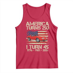 America Turns 250 I Turn 45 1981 45th Birthday Tank Top Sports Car Retro Americana