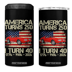 America Turns 250 I Turn 40 1986 40th Birthday 4 in 1 Can Cooler Tumbler Sports Car Retro Americana