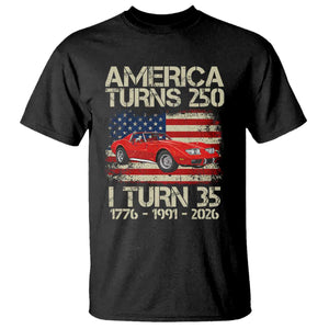 America Turns 250 I Turn 35 1991 35th Birthday T Shirt Sports Car Retro Americana