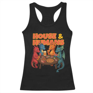 Houses Humans Racerback Tank Top Funny RPG Parody Gamer TS14 Black Print Your Wear