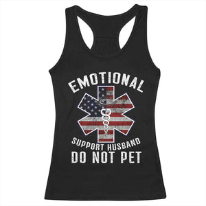 Emotional Support Husband Do Not Pet Racerback Tank Top Funny Couples TS14 Black Print Your Wear