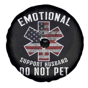 Emotional Support Husband Do Not Pet Spare Tire Cover Funny Couples TS14 Print Your Wear