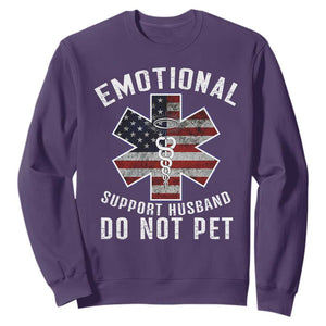 Emotional Support Husband Do Not Pet Sweatshirt Funny Couples TS14 Purple Print Your Wear