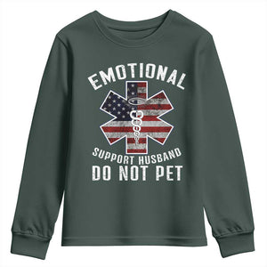 Emotional Support Husband Do Not Pet Youth Sweatshirt Funny Couples TS14 Dark Forest Green Print Your Wear