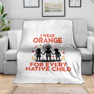 Native American Child Orange Shirt Day Throw Blanket I Wear Orange For Every Native Child TS14 Print Your Wear