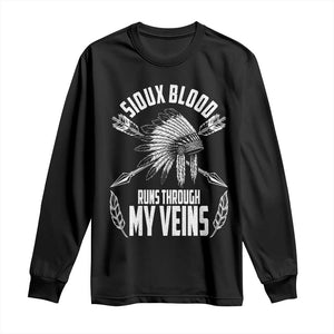 Native American Idian Chief Long Sleeve Shirt Sioux Blood Runs Through My Veins TS14 Black Print Your Wear