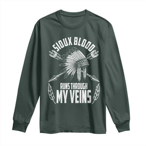 Native American Idian Chief Long Sleeve Shirt Sioux Blood Runs Through My Veins TS14 Dark Forest Green Print Your Wear