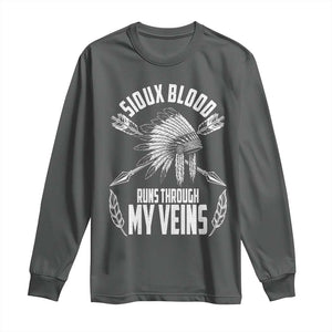 Native American Idian Chief Long Sleeve Shirt Sioux Blood Runs Through My Veins TS14 Dark Heather Print Your Wear