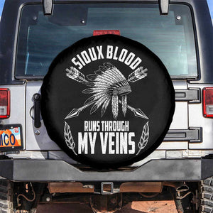 Native American Idian Chief Spare Tire Cover Sioux Blood Runs Through My Veins TS14 No hole Black Print Your Wear