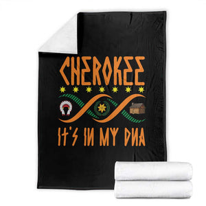 Cherokee Native American DNA Pride Throw Blanket It Is In My DNA TS14 Black Print Your Wear