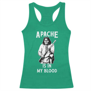 Native American Racerback Tank Top Apache Is In My Blood TS14 Irish Green Print Your Wear