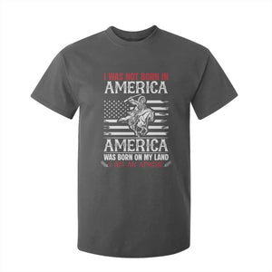 Native American Apache T Shirt For Kid I Was Not Born In America TS14 Dark Heather Print Your Wear