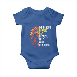 Indigenous Peoples Day Because They Were Here First Baby Onesie TS14 Royal Blue Print Your Wear