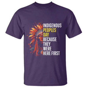 Indigenous Peoples Day Because They Were Here First T Shirt TS14 Purple Print Your Wear
