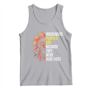 Indigenous Peoples Day Because They Were Here First Tank Top TS14 Athletic Heather Print Your Wear