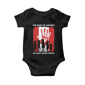 Native American Child Idian Baby Onesie The Part Of History We Must Never Forget TS14 Black Print Your Wear