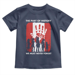 Native American Child Idian Toddler T Shirt The Part Of History We Must Never Forget TS14 Navy Print Your Wear