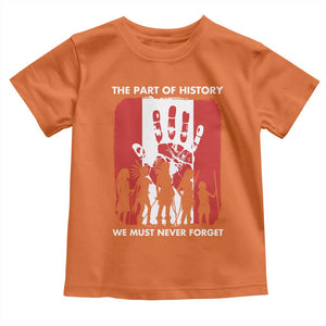 Native American Child Idian Toddler T Shirt The Part Of History We Must Never Forget TS14 Orange Print Your Wear