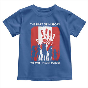 Native American Child Idian Toddler T Shirt The Part Of History We Must Never Forget TS14 Royal Blue Print Your Wear