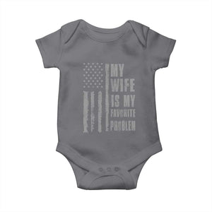My Wife is My Favorite Problem Baby Onesie Funny Sarcastic Wife American Flag TS14 Charcoal Print Your Wear