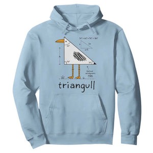 Triangull Triangle Seagull Bird Pun Hoodie Funny Math Teacher Humor TS14 Light Blue Print Your Wear