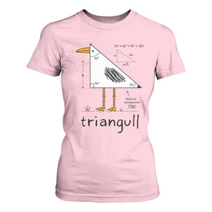 Triangull Triangle Seagull Bird Pun T Shirt For Women Funny Math Teacher Humor TS14 Light Pink Print Your Wear
