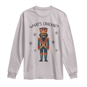 Nutcracker Christmas Long Sleeve Shirt What Is Cracking TS14 Ice Gray Print Your Wear