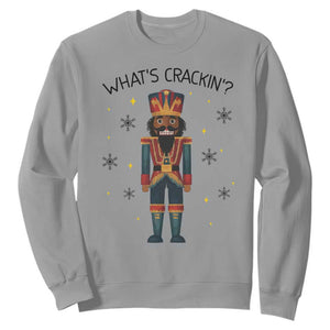 Nutcracker Christmas Sweatshirt What Is Cracking TS14 Sport Gray Print Your Wear