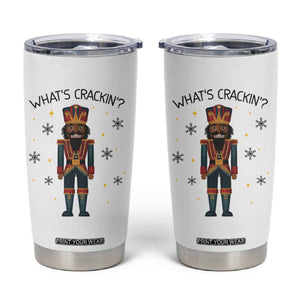 Nutcracker Christmas Tumbler Cup What Is Cracking TS14 White Print Your Wear