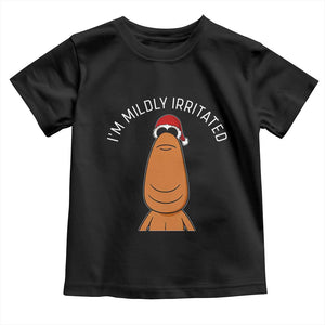 Marcus The Worm Christmas Meme Toddler T Shirt I Am Mildly Irritated TS14 Black Print Your Wear