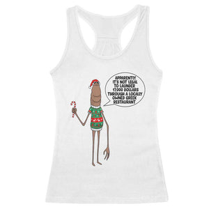 Marcus The Worm Christmas Meme Racerback Tank Top Locally Owned Greek Restaurant TS14 White Print Your Wear