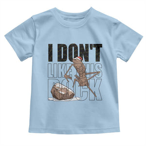 Marcus The Worm Christmas Meme Toddler T Shirt I Do Not Like This Rock Xmas TS14 Light Blue Print Your Wear