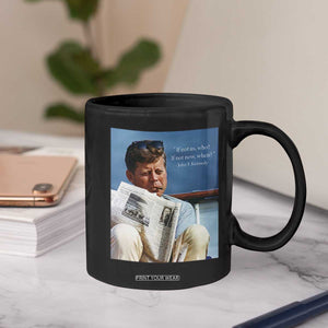 John F. Kennedy Smoking Smoker Coffee Mug If Not Us Who If Not Now When Quote TS14 Print Your Wear