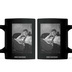 John F Kennedy Quote Coffee Mug American President History TS14 Black Print Your Wear