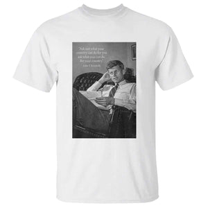 John F Kennedy Quote T Shirt American President History TS14 White Print Your Wear