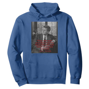 John F Kennedy Quote Hoodie American President History US Presidential Leader TS14 Royal Blue Print Your Wear