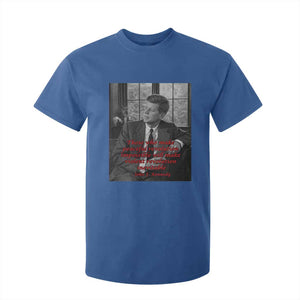 John F Kennedy Quote T Shirt For Kid American President History US Presidential Leader TS14 Royal Blue Print Your Wear