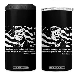 John F Kennedy Quote 4 in 1 Can Cooler Tumbler American Flag US President TS14 One Size: 16 oz Black Print Your Wear