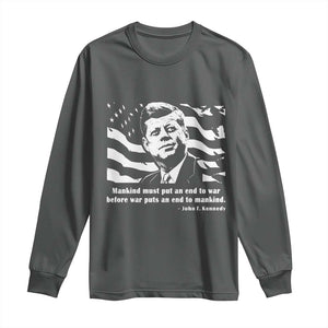 John F Kennedy Quote Long Sleeve Shirt American Flag US President TS14 Dark Heather Print Your Wear