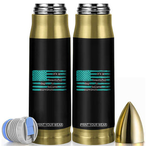 Sexual Assault Awareness Bullet Tumbler It's a Beautiful Day To Believe Survivors TS14 Black Print Your Wear