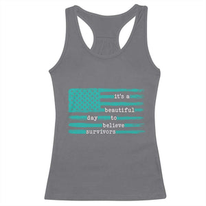 Sexual Assault Awareness Racerback Tank Top It's a Beautiful Day To Believe Survivors TS14 Charcoal Print Your Wear