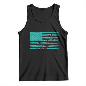 Sexual Assault Awareness Tank Top It's a Beautiful Day To Believe Survivors TS14 Black Print Your Wear