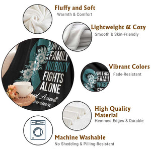 Sexual Assault Awareness Throw Blanket In This Family Nobody Fights Alone TS14 Print Your Wear