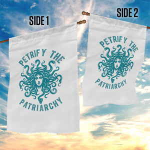 Sexual Assault Awareness Garden Flag Petrify The Patriarchy Medusa Feminism TS14 Print Your Wear