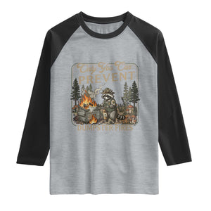 Only You Can Prevent Dumpster Fires Raglan Shirt Funny Raccoon Mental Health Meme TS14 Heather Gray Black Print Your Wear