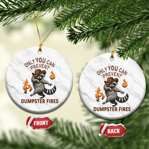 Only You Can Prevent Dumpster Fires Ceramic Ornament Funny Raccoon Sarcastic Humor TS14 1pc White Marble Print Your Wear