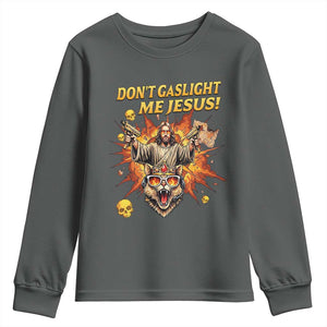 Don't Gaslight Me Jesus Youth Sweatshirt Funny Princess Cat Sci-Fi Book Lover TS14 Dark Heather Print Your Wear