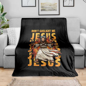 Don't Gaslight Me Jesus Throw Blanket Funny Princess Cat Christian Meme TS14 Print Your Wear